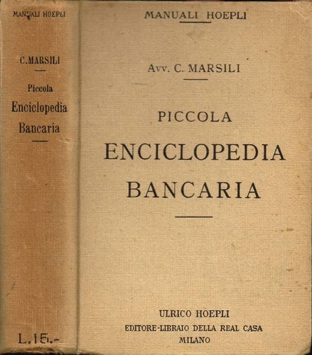 Piccola enciclopedia bancaria - enciclopedia,