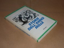 Tonino Guerra – Luigi Malerba, Storie dell’Anno Mille, Bompiani 1986