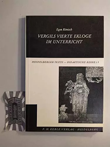 Vergils vierte ekloge - vierte,