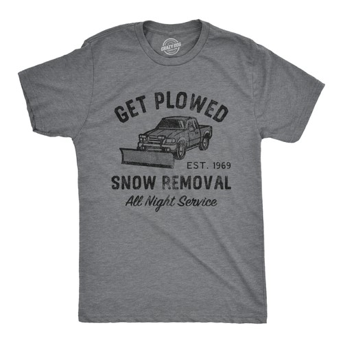 Shirt uomo get plowed - t-shirt,