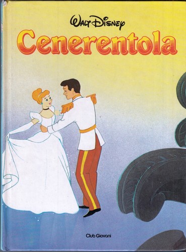 Cenerentola walt disney ed - cenerentola,