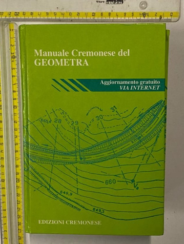 Manuale cremonese del geometra - cremonese,