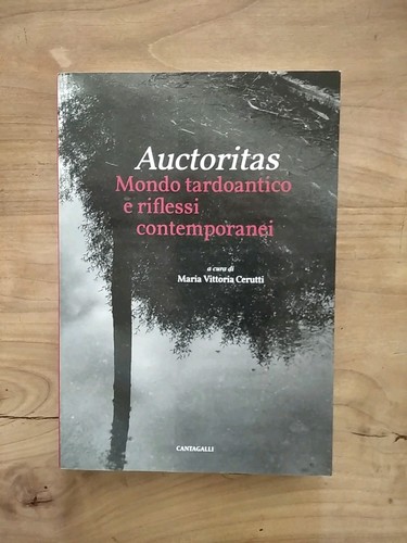 Auctoritas mondo tardoantico - mondo,