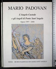 MARIO PADOVAN.ANGELO CUSTODE E