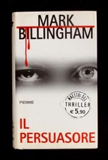 IL PERSUASORE MARK BILLINGHAM