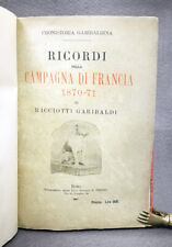 Risorgimento. R. Garibaldi: Ricordi campagna di Francia 1870-71. Firma autografa