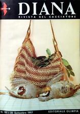 DIANA. RIVISTA DEL CACCIATORE - NUMERI 8/1967-SUPL. 20/1967-4/1968-4 ANNO II