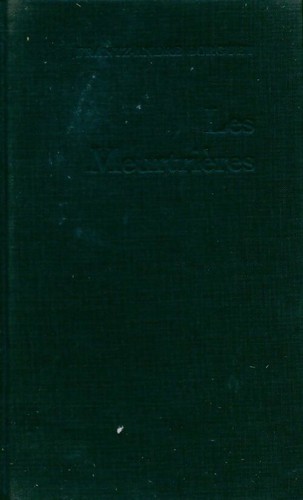 Les meurtrières - ,