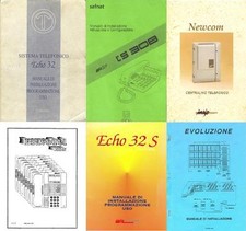manuali centrali Trucco Echo32S Safnat Evoluzione Ts 308 Siemens Bravotel Newcom
