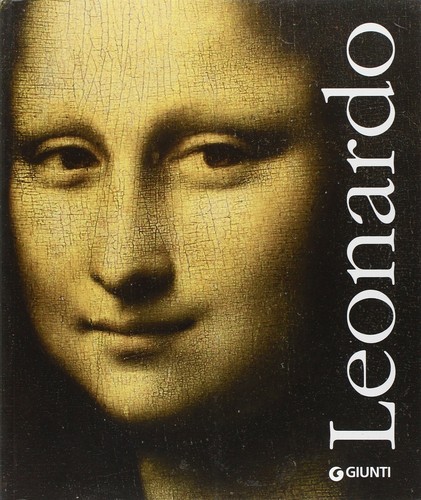 Leonardo monografia giunti - leonardo,