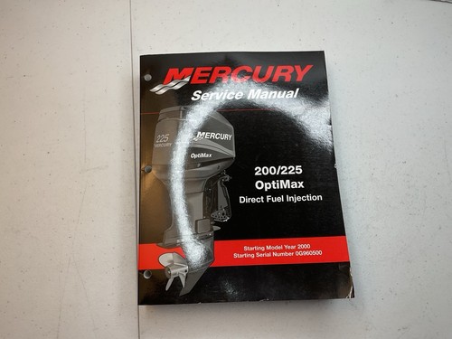 Mercury service manual - service, 200/225