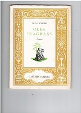 OLEA FRAGRANS , Pietro Bonomo , poesia , 1955