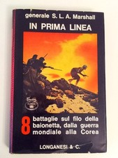 IN PRIMA LINEA - 8 BATTAGLIE