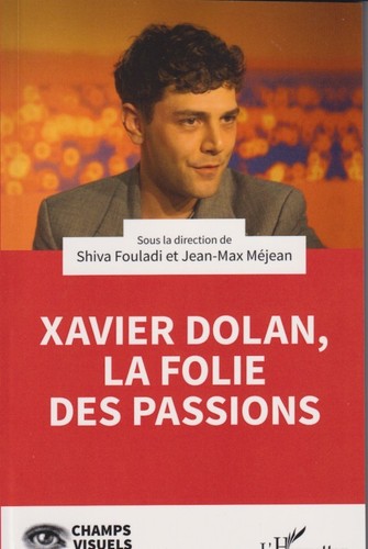 Cinema xavier dolan - dolan,, folie