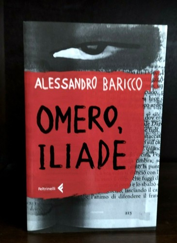 Alessandro baricco omero - alessandro,