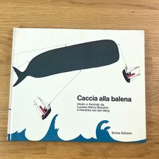 CACCIA ALLA BALENA testo Giulia Niccolai (Emme edizioni 1973)