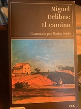 Miguel Delibes El Camino