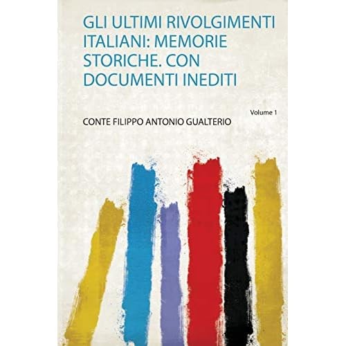 Ultimi rivolgimenti italiani - rivolgimenti,