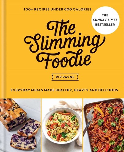 The slimming foodie 100 - the, 100+