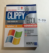 CLIPPY PER ECDL ADVANCED / SYLLABUS 1.0 ED. HOEPLI INFORMATICA 2006 (CON CD-ROM)