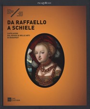 Da Raffaello A Schiele