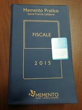 Memento Pratico Fiscale 2015  Ipsoa-Francis Lefebvre