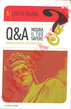 (BOZZI Matteo) - Q&A Misura il tuo sapere. Lingua italiana.