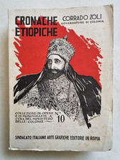 Cronache Etiopiche Corrado Zoli AOI Fascismo Africa Orientale Colonie Italiane
