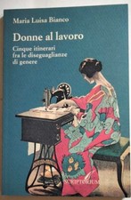 Donne Al Lavoro, Cinque