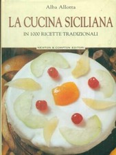 LA CUCINA SICILIANA ALLOTTA