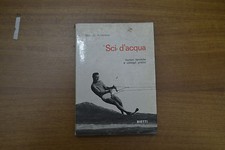 Anderson Sci d'acqua Nozioni tecniche e consigli BIETTI 