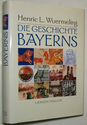 Die history bayerns - die, chronik