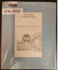 Gae Aulenti e il Museo d'Orsay