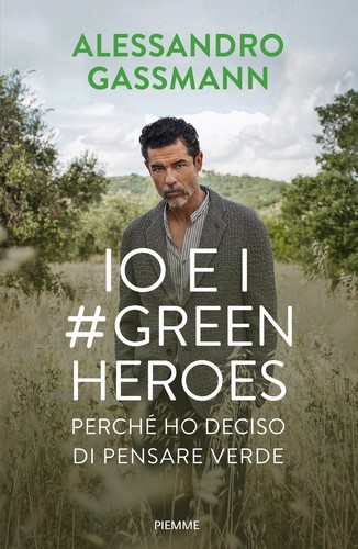 Green heroes perché - e, i
