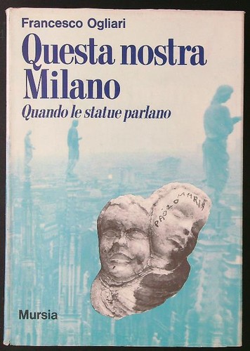 Questa nostra milano ogliari - questa,