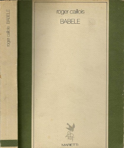 Babele roger caillois - .,