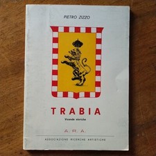 Pietro Zizzo TRABIA Vicende