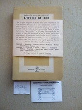 Edmond e Jules de Goncourt  L'Italia di ieri 1944  Perinetti Casoni  MS24L