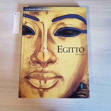 EGITTO - LE GRANDI CIVILTA'