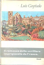 I SOBBORGHI GOYTISOLO LUIS EINAUDI 1961 I CORALLI BROSSURA