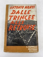 ANTONIO MONTI - DALLE TRINCEE
