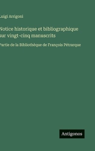 Notice historique - , et