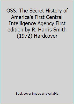 Oss the secret history - the,