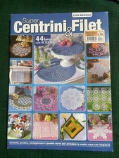 RIVISTA SUPER CENTRINI E FILET