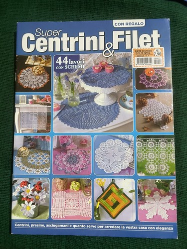 Rivista super centrini filet - centrini, e