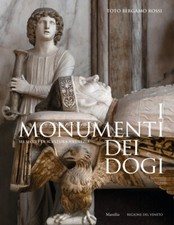 I monumenti dei dogi. Sei