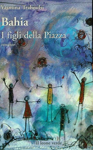 Bahia figli della - i,