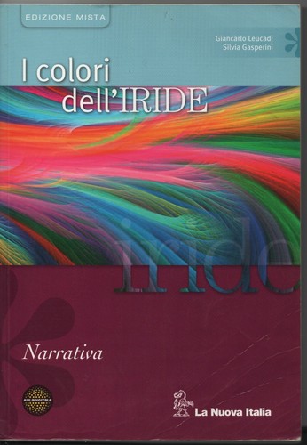 Colori dell iride narrativa - dell'iride,