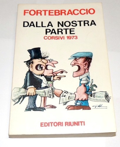 Fortebraccio dalla nostra - fortebraccio,,