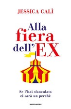 Alla fiera dell'ex. Se l'hai